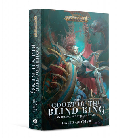 Age of Sigmar: The Court Of The Blind King (PB)