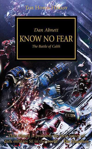 Know No Fear The Battle of Calth - The Horus Heresy (PB)