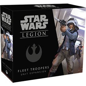 Fleet Troopers Unit Expansion: Star Wars Legion